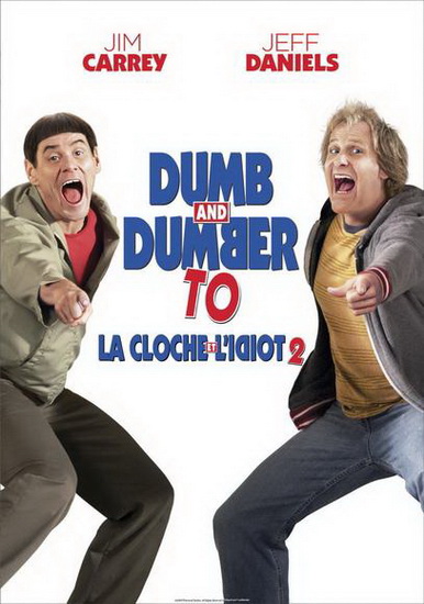 Dumb and Dumber To - FARRELLY BOBBY - FARRELLY PETER