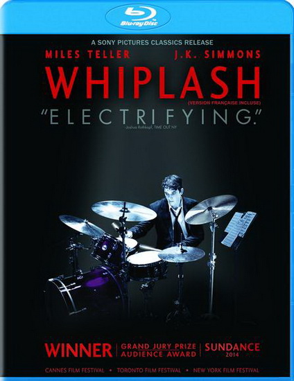 Whiplash - CHAZELLE DAMIEN