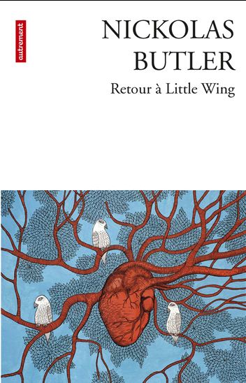 Retour à Little Wing - NICKOLAS BUTLER