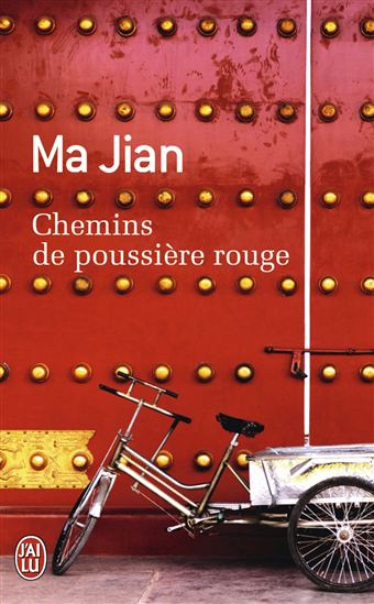 Chemins de poussière rouge - JIAN MA