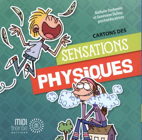 Cartons des sensations physiques - NATHALIE DUCHEMIN - GENEVIÈVE DUFOUR