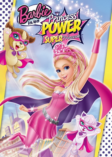 Barbie In Princess Power (Barbie en Super Princesse) - BARBIE