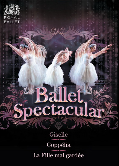 Ballet Spectacular - HEROLD - ADAM - DELIBES