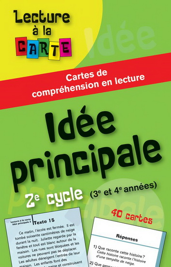 Idée principale, 2e cycle : cartes de compréhension en lecture - COLLECTIF