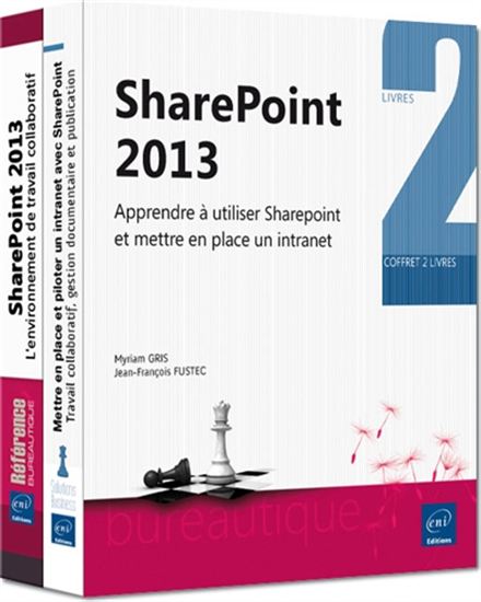 SharePoint 2013 Cof. 2 vls - JEAN-FRANÇOIS FUSTEC - MYRIAM GRIS