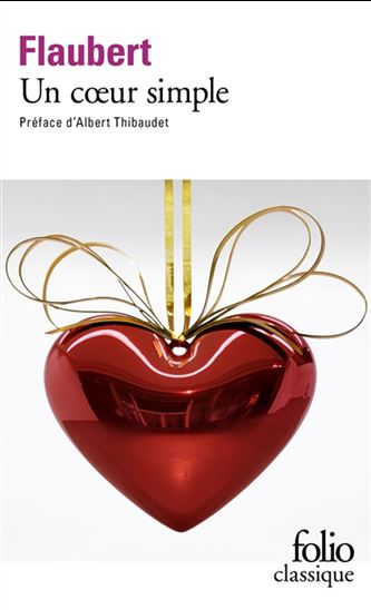 Un coeur simple - FLAUBERT