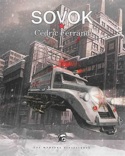 Sovok - CÉDRIC FERRAND