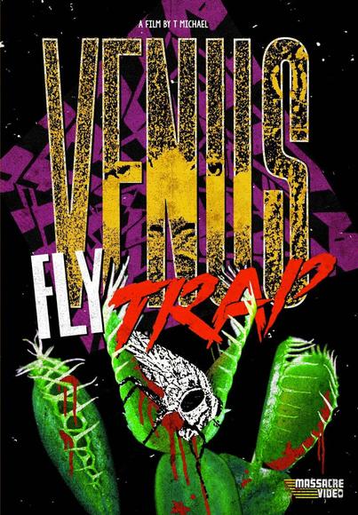 Venus Flytrap (1987) - MICHAEL T.