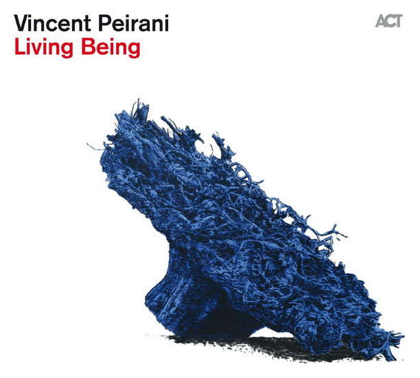 Living Being - PEIRANI VINCENT