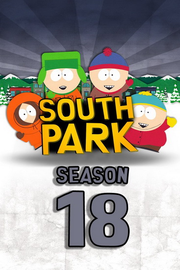 South Park (Season 18) (Blu-Ray) - SOUTH PARK