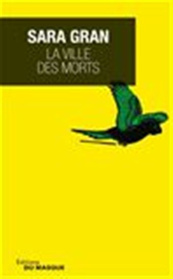 La Ville des morts - SARA GRAN