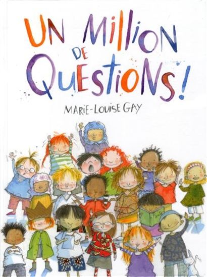 Un million de questions ! - MARIE-LOUISE GAY