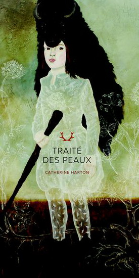 Traité des peaux - CATHERINE HARTON