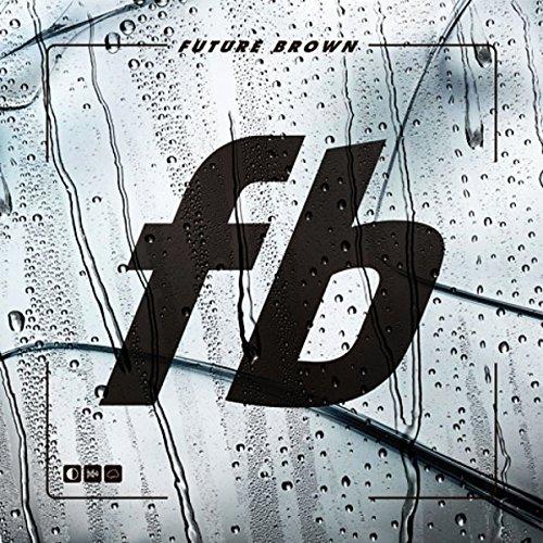 Future Brown (Vinyl) - FUTURE BROWN