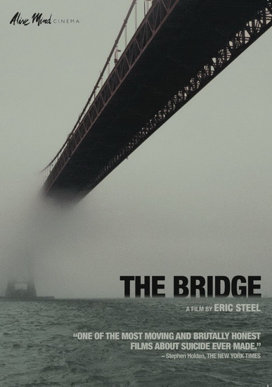 The Bridge (2006) - STEEL ERIC