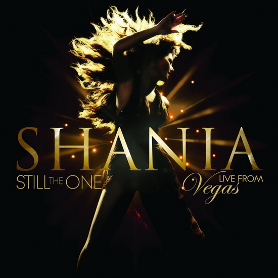 Still The One: Live From Las Vegas - TWAIN SHANIA