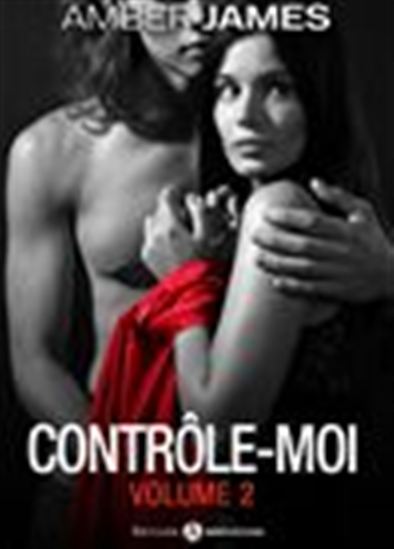 Contrôle-moi - Volume 2 - AMBER JAMES