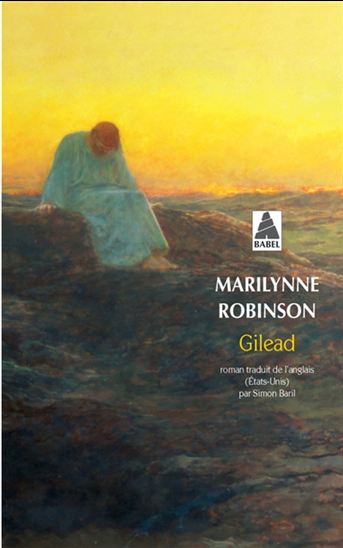 Gilead - MARILYNNE ROBINSON
