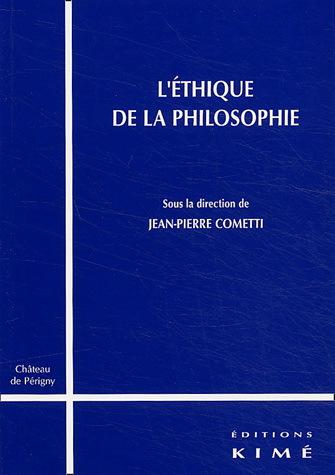 L&#39;Ethique de la philosophie - COLLECTIF