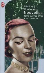 Nouvelles T.02 - RICHARD MATHESON