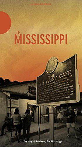 The Song Of The Rivers (2CD) - MISSISSIPPI (THE)
