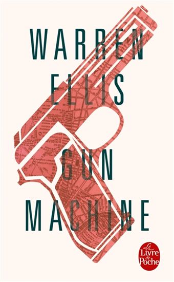 Gun machine - WARREN ELLIS