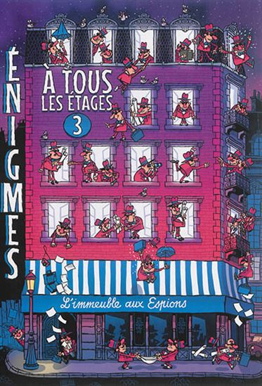 L'Immeuble aux espions #03 - PAUL MARTIN