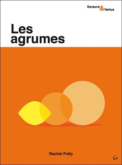 Les Agrumes - RACHEL FRÉLY