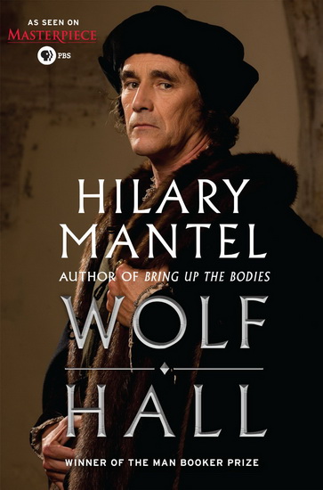 Wolf hall - HILARY MANTEL