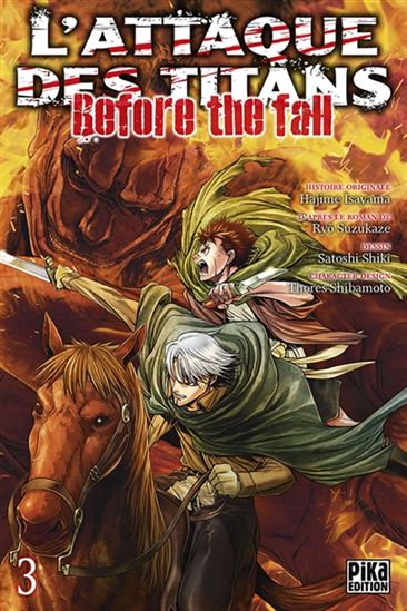 L'Attaque des titans : before the fall #03 - HAJIME ISAYAMA & AL