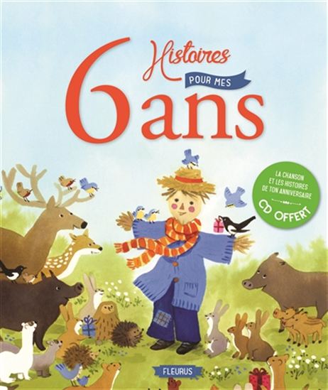 6 histoires pour mes 6 ans + CD N. éd. - COLLECTIF
