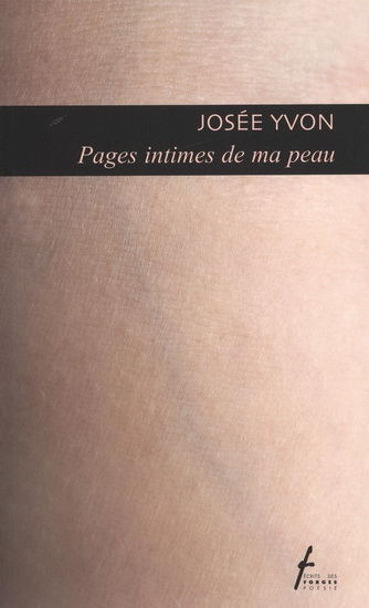 Pages intimes de ma peau - JOSÉE YVON