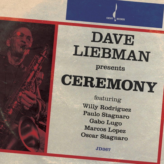Ceremony - LIEBMAN DAVE