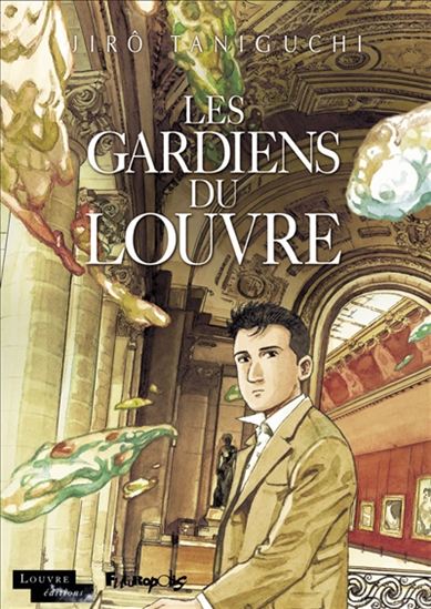 Les Gardiens du Louvre - JIRÔ TANIGUCHI