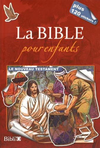 La Bible pour enfants : plus 120 stickers - COLLECTIF