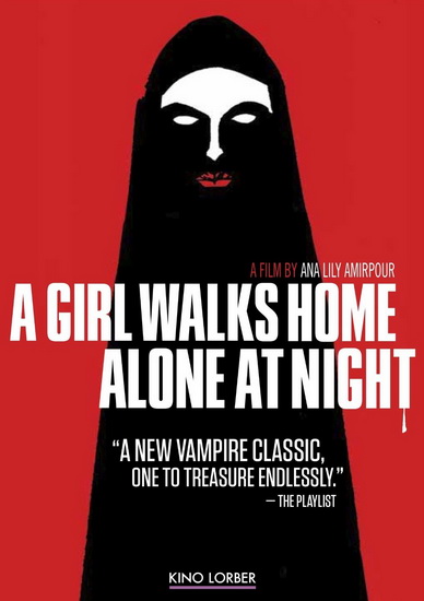 A Girl Walks Home Alone at Night - ANA LILY AMIRPOUR