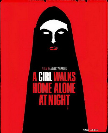 A Girl Walks Home Alone at Night - ANA LILY AMIRPOUR