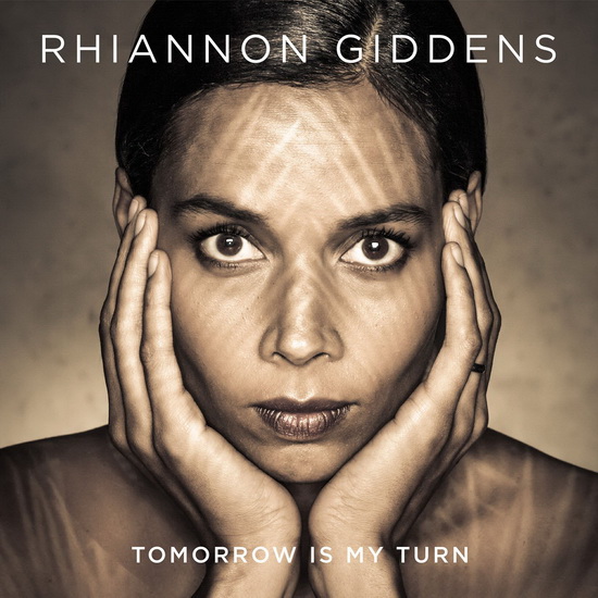 Tomorrow Is My Turn - GIDDENS RHIANNON