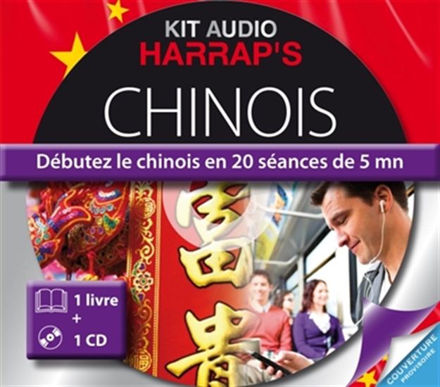 Chinois : débutez le chinois en 20 séances de 5 mn + CD - COLLECTIF