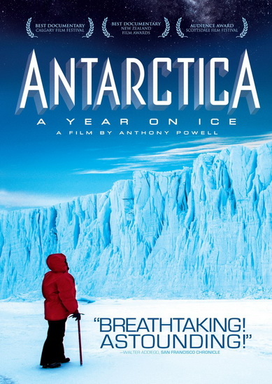 Antarctica: A Year On Ice