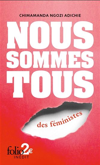 Nous sommes tous des féministes - CHIMAMANDA NGOZI ADICHIE