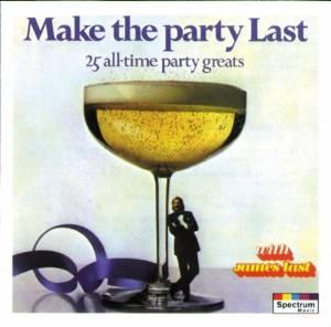 Make The Party Last - LAST JAMES