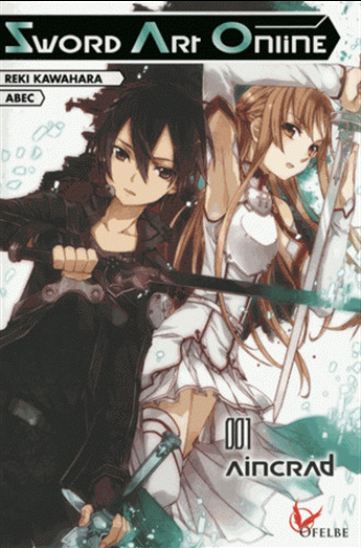 Aincrad #01 - REKI KAWAHARA - ABEC