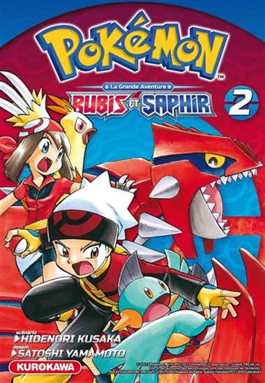 Pokémon : Rubis et Saphir : la grande aventure #02 - HIDENORI KUSAKA - SATOSHI YAMAMOTO