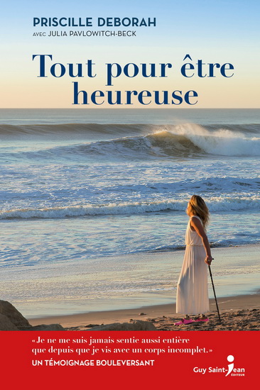 Tout pour être heureuse - PRISCILLE DEBORAH - J PAVLOWITCH-BECK