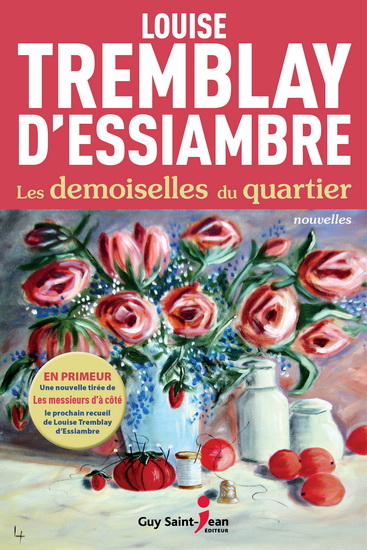 Les Demoiselles du quartier N. éd. - LOUISE TREMBLAY-D'ESSIAMBRE