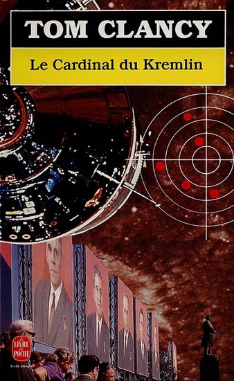 Le Cardinal du Kremlin - TOM CLANCY