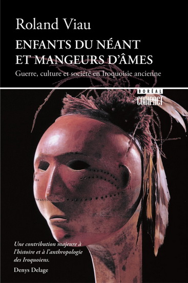 Enfants du néant et mangeurs d&#39;âmes - ROLAND VIAU