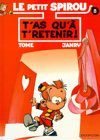 T'as qu'à t'retenir #08 - TOME - JANRY