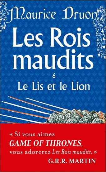 Le Lis et le lion T.06 - MAURICE DRUON